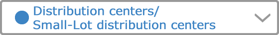 Distribution centers/Small-Lot distribution centers